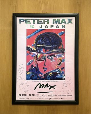 1989「PETER MAX IN JAPAN」Exhibition Hand Signed and Illustrated Poster